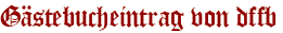 Gästebucheintrag von dffb