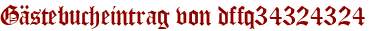 Gästebucheintrag von dffq34324324