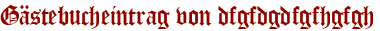 Gästebucheintrag von dfgfdgdfgfhgfgh