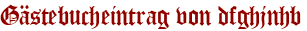 Gästebucheintrag von dfghjnhb