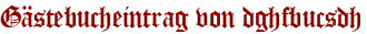 Gästebucheintrag von dghfbucsdh