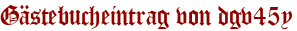 Gästebucheintrag von dgv45y