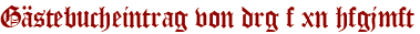 Gästebucheintrag von drg f xn hfgjmft