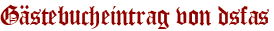 Gästebucheintrag von dsfas