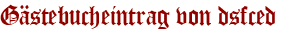 Gästebucheintrag von dsfced