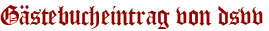 Gästebucheintrag von dsvv