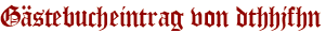 Gästebucheintrag von dthhjfhn