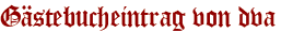 Gästebucheintrag von dva