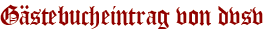 Gästebucheintrag von dvsv