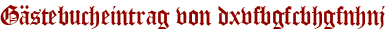 Gästebucheintrag von dxvfbgfcbhgfnhnj