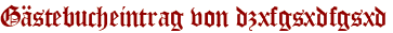 Gästebucheintrag von dzxfgsxdfgsxd