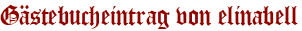 Gästebucheintrag von elinabell