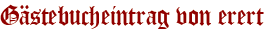 Gästebucheintrag von erert