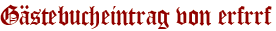 Gästebucheintrag von erfrrf