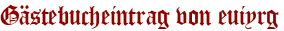 Gästebucheintrag von euiyrg