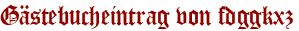 Gästebucheintrag von fdggkxz