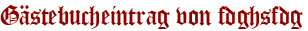 Gästebucheintrag von fdghsfdg