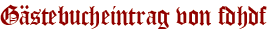 Gästebucheintrag von fdhdf