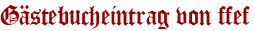 Gästebucheintrag von ffef