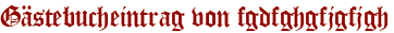 Gästebucheintrag von fgdfghgfjgfjgh