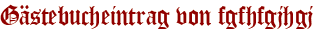 Gästebucheintrag von fgfhfgjhgj