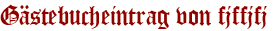 Gästebucheintrag von fjffjfj