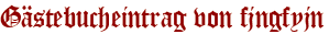 Gästebucheintrag von fjngfyjn