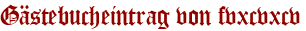 Gästebucheintrag von fvxcvxcv