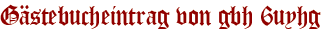 Gästebucheintrag von gbh 6uyhg
