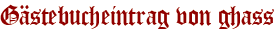 Gästebucheintrag von ghass