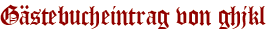 Gästebucheintrag von ghjkl