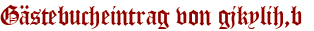Gästebucheintrag von gjkylih,b 