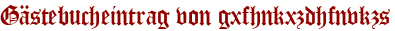 Gästebucheintrag von gxfhnkxzdhfnvkzs