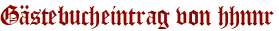 Gästebucheintrag von hhnnr