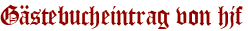 Gästebucheintrag von hjf