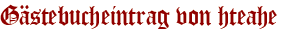 Gästebucheintrag von hteahe