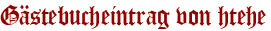 Gästebucheintrag von htehe
