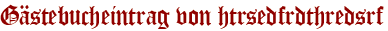 Gästebucheintrag von htrsedfrdthredsrf
