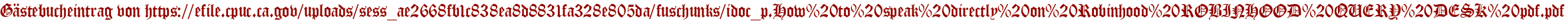 Gästebucheintrag von https://efile.cpuc.ca.gov/uploads/sess_ae2668fb1c838ea8d8831fa328e805da/fuschunks/idoc_p.How%20to%20speak%20directly%20on%20Robinhood%20ROBINHOOD%20QUERY%20DESK%20pdf.pdf