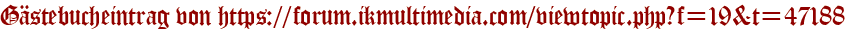 Gästebucheintrag von https://forum.ikmultimedia.com/viewtopic.php?f=19&amp;amp;amp;t=47188