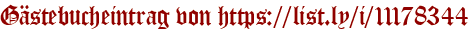 Gästebucheintrag von https://list.ly/i/11178344