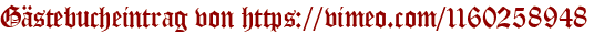 Gästebucheintrag von https://vimeo.com/1160258948