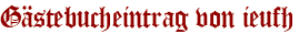 Gästebucheintrag von ieufh