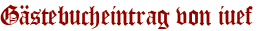 Gästebucheintrag von iuef