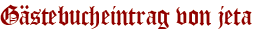 Gästebucheintrag von jeta