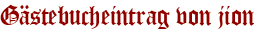Gästebucheintrag von jion