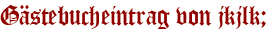 Gästebucheintrag von jkjlk;