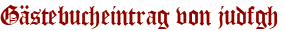 Gästebucheintrag von judfgh