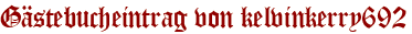 Gästebucheintrag von kelvinkerry692
