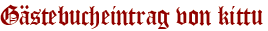 Gästebucheintrag von kittu